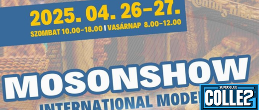 Salon du Modélisme Moson the SHOW de Mosonmagyaróvár les 26 et 27 avril 2025